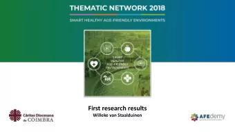 First research results  Willeke van Staalduinen  Melvin van der Mark  intern of AFEdemy  student at