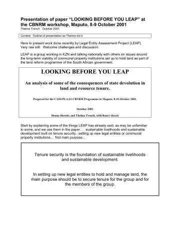LOOKING BEFORE YOU LEAP  An analysis of some of the consequences of state devolution in  land and