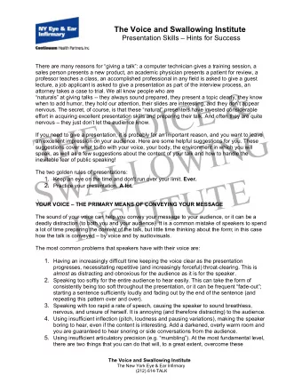 The Voice and Swallowing Institute  Presentation Skills  Hints for Success  There are many