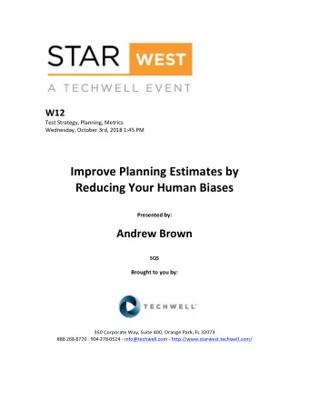 Improve  Planning  Estimates  by    Reducing  Your  Human  Biases