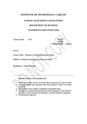 SCHOOL OF BUSINESS &amp; HUMANITIES  DEPARTMENT OF BUSINESS  SUMMER EXAMINATIONS 2016  Course Code: