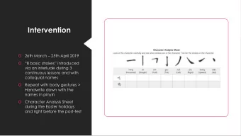 Intervention 26th March  25th April 2019    8 basic strokes introduced    via an