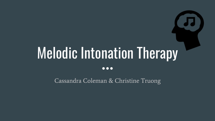 melodic intonation therapy
