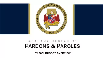 FY 2021 BUDGET OVERVIEW  CURRENT ISSUES AFFECTING OUR AGENCY   Results of Kenning Consultings