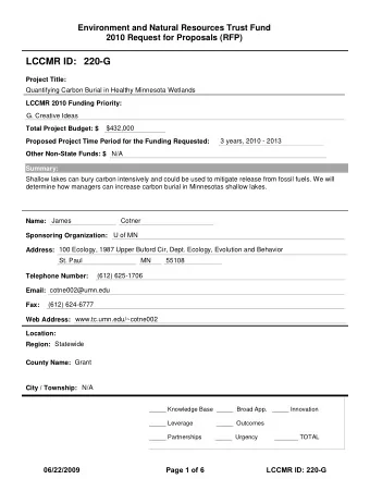 LCCMR ID: 220-G  Project Title:  Quantifying Carbon Burial in Healthy Minnesota Wetlands  LCCMR