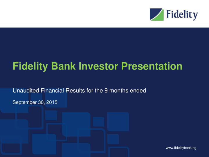 fidelity bank investor presentation