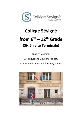Collge Svign from 6 th  12 th Grade (Sixime to Terminale) Quality Teaching, A Bilingual
