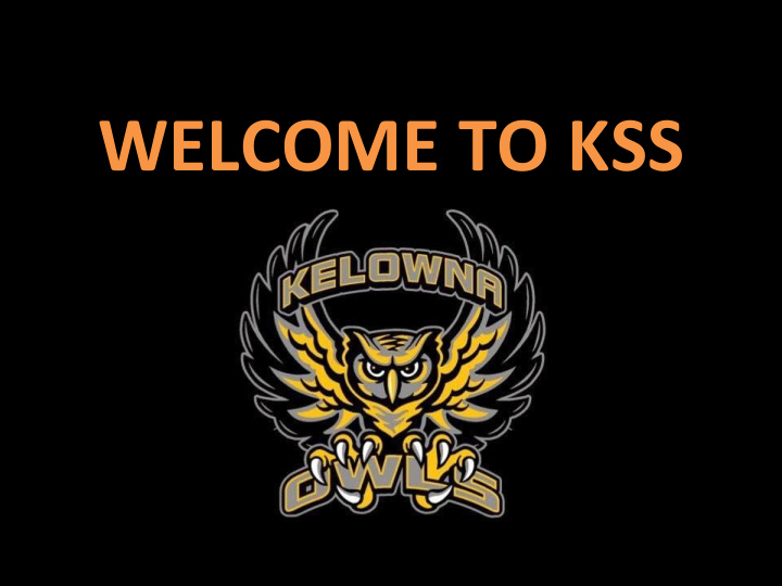 welcome to kss kelowna secondary school