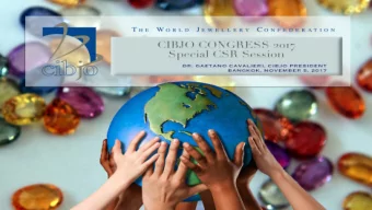 With thanks CIBJOS APPROACH TO CSR AND SUSTAINABILITY    CIBJO strongly supports measures