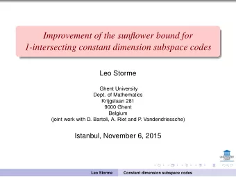 Improvement of the sunflower bound for  1-intersecting constant dimension subspace codes  Leo