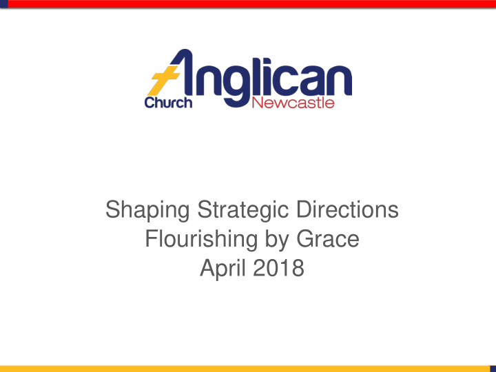 shaping strategic directions flourishing by grace april