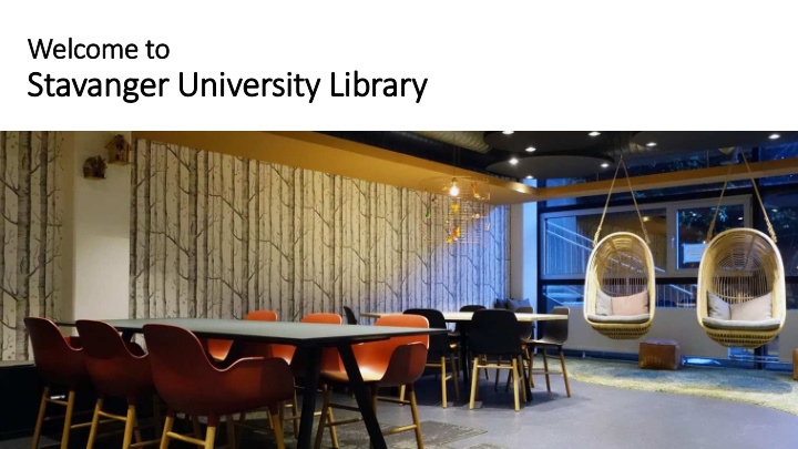 stavanger u r university ty library what is the universi