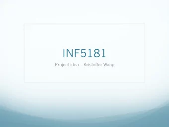 INF5181  Project idea  Kristoffer Wang  Improvement Context  System development at a Health