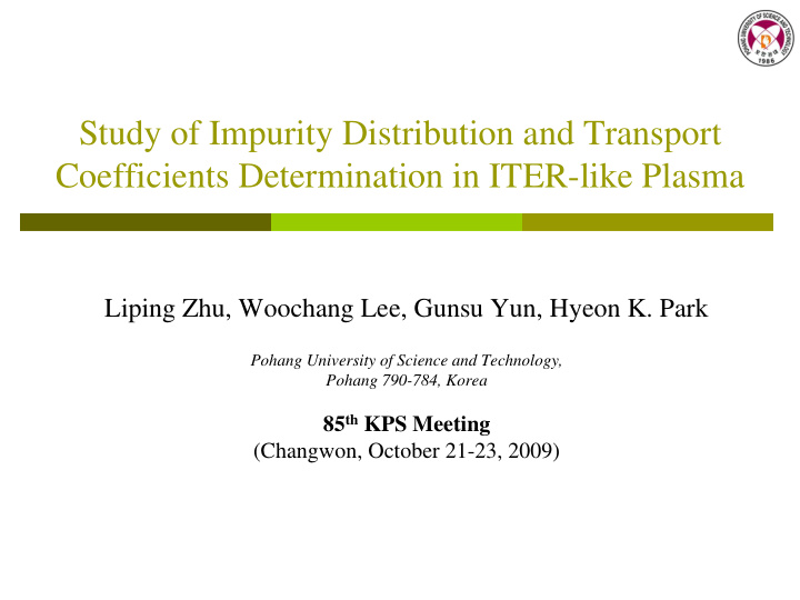 study of impurity distribution and transport coefficients