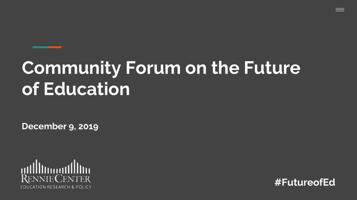 community forum on the future