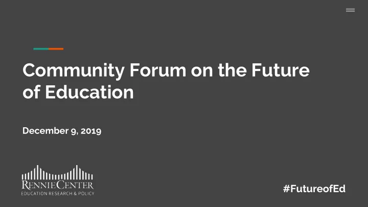 community forum on the future