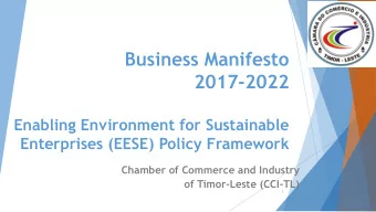 2017-2022  Enabling Environment for Sustainable  Enterprises (EESE) Policy Framework  Chamber of