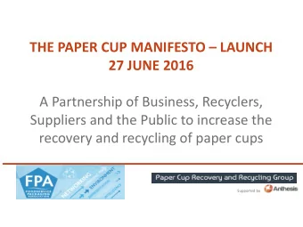 PCRRG  Membership Pack  A Partnership of Business, Recyclers,  December 2015  Suppliers and the