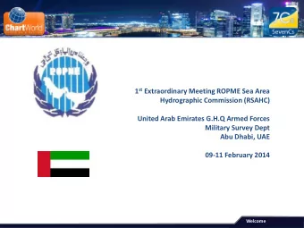 1 st Extraordinary Meeting ROPME Sea Area  Hydrographic Commission (RSAHC)  United Arab Emirates