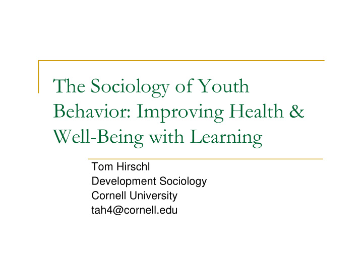 the sociology of youth behavior improving health well
