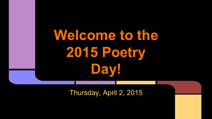 welcome to the 2015 poetry day