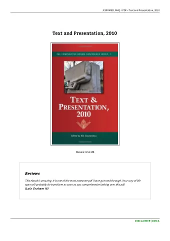 Text and Presentation, 2010  Text and Presentation, 2010  Filesize: 8.51 MB  Reviews  Reviews  This