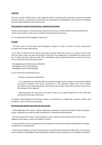 PURPOSE  The free courses of NASE have a main objective which is promoting the teaching of