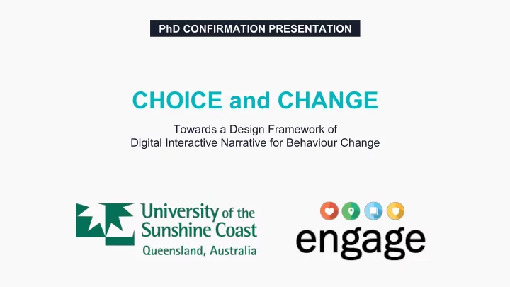 choice and change