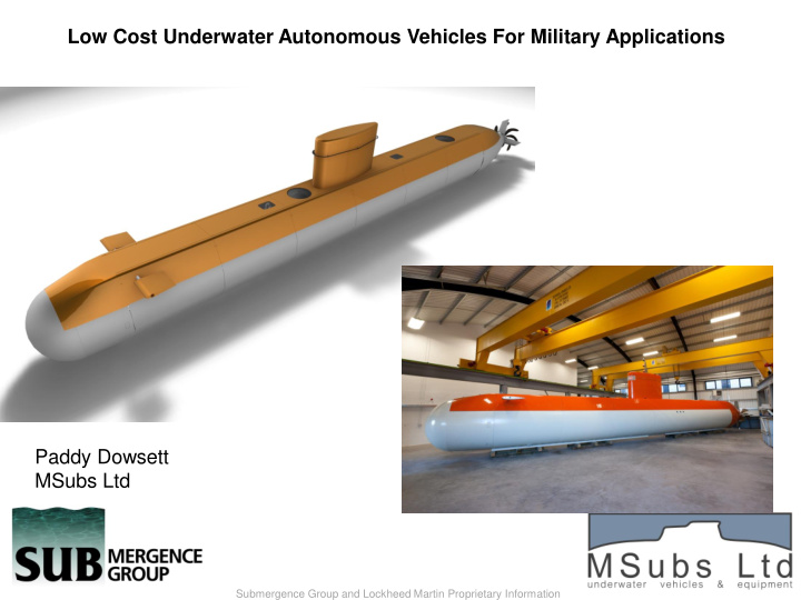 low cost underwater autonomous vehicles for military