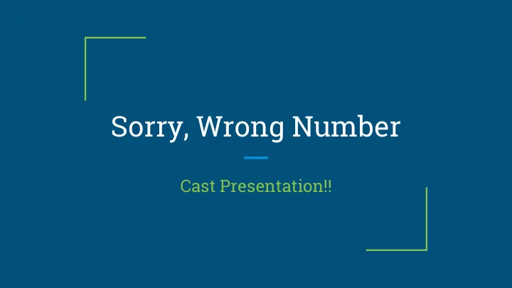 sorry wrong number