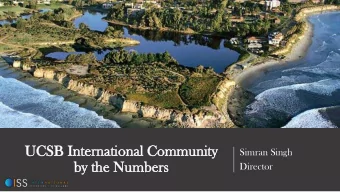 UCS  CSB  B In  Internati  ernational  onal Co  Comm  mmunit  unity  y  Simran Singh  by  by th