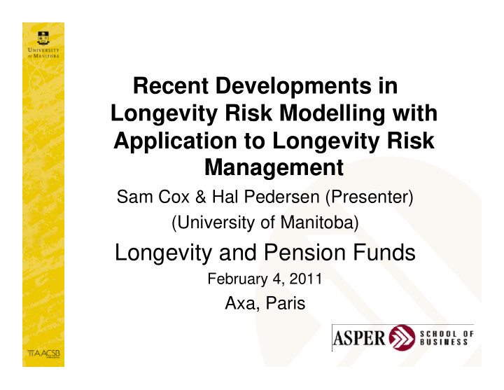 recent developments in longevity risk modelling with o ge