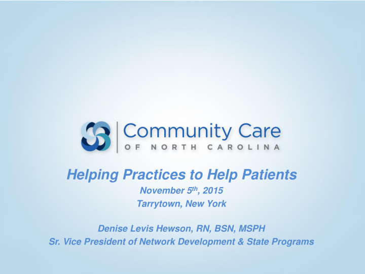 helping practices to help patients