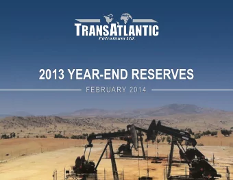 2013 YEAR-END RESERVES  FEBRUARY 2014  FORWARD LOOKING STATEMENTS  Outlooks, projections,