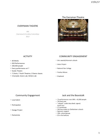 The Everyman Theatre  EVERYMAN THEATRE  CBC  Overview &amp; Scrutiny Committee  2017  ACTIVITY
