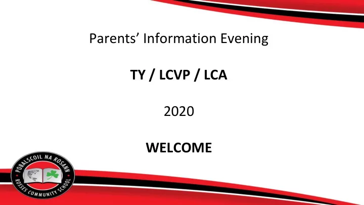 parents information evening ty lcvp lca 2020 welcome