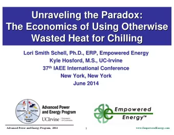 Unraveling the Paradox:  Unraveling the Paradox:  The Economics of Using Otherwise  The Economics