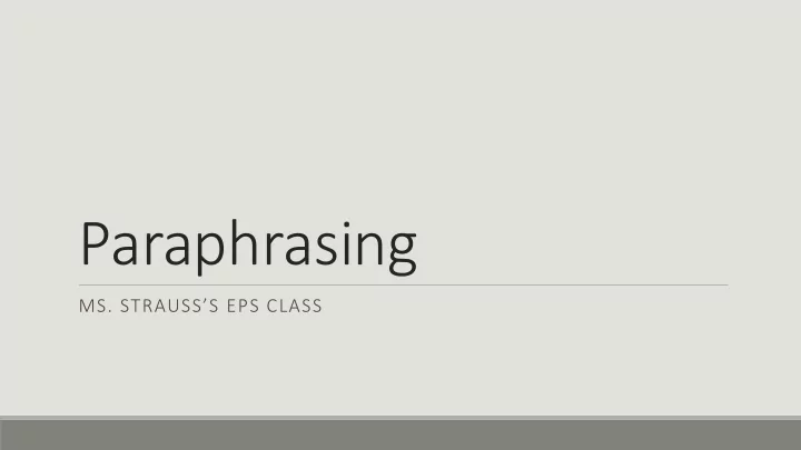 paraphrasing