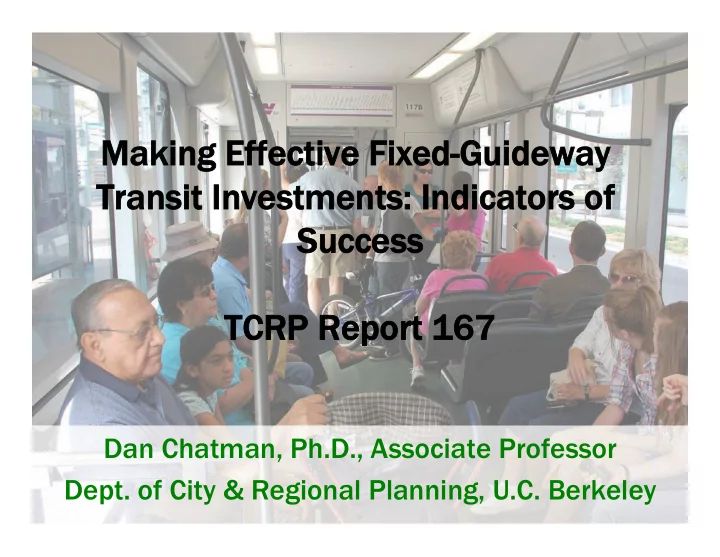 making e effective f fixed gu guidewa eway transit i