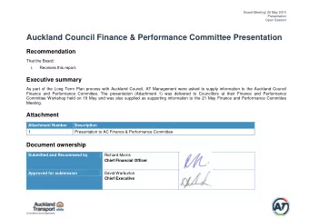Auckland Council Finance &amp; Performance Committee Presentation  Recommendation  That the Board: