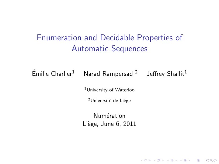 enumeration and decidable properties of automatic