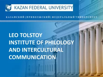 LEO TOLSTOY  INSTITUTE OF PHILOLOGY  AND INTERCULTURAL  COMMUNICATION  The history of Leo Tolstoy