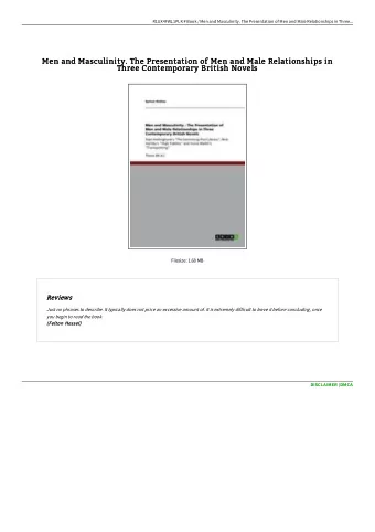 Men and Masculinity. The Presentation of Men and Male Relationships in  Men and Masculinity. The