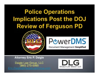 Attorney Eric P. Daigle  Daigle Law Group, LLC  (860) 270-0060  Eric.Daigle@DaigleLawGroup.com