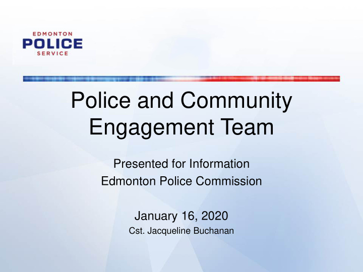 police and community engagement team