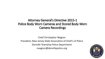 Attorney Generals D  Direct  ctive 2  2015-1  Police Body W  Worn Cameras a  and Stored B  Body