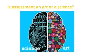 Is assessment an art or a science?  2  18/07/2017  3  18/07/2017  What do you see .?  How many