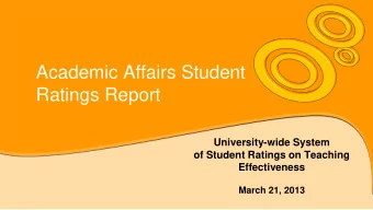 Academic Affairs Student  Ratings Report  University-wide System  of Student Ratings on Teaching