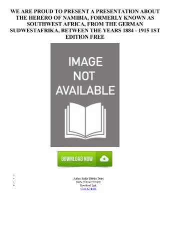 WE ARE PROUD TO PRESENT A PRESENTATION ABOUT  THE HERERO OF NAMIBIA, FORMERLY KNOWN AS  SOUTHWEST