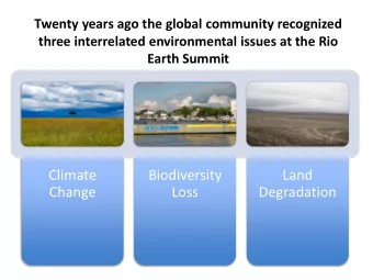 Climate  Biodiversity  Land  Change  Loss  Degradation  Examples of impacts of each individual